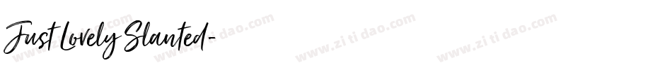 Just Lovely Slanted字体转换